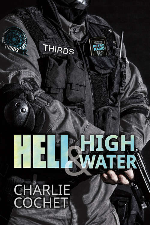 Book cover of Hell & High Water (THIRDS #1)
