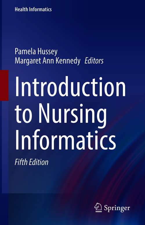 Introduction to Nursing Informatics (Health Informatics)