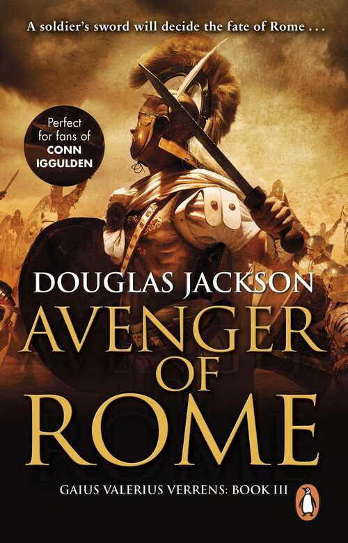 Book cover of Avenger of Rome: (Gaius Valerius Verrens 3): a gripping and vivid Roman page-turner you won’t want to stop reading (Gaius Valerius Verrens #3)