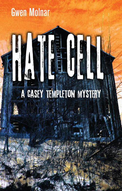 Book cover of Hate Cell: A Casey Templeton Mystery