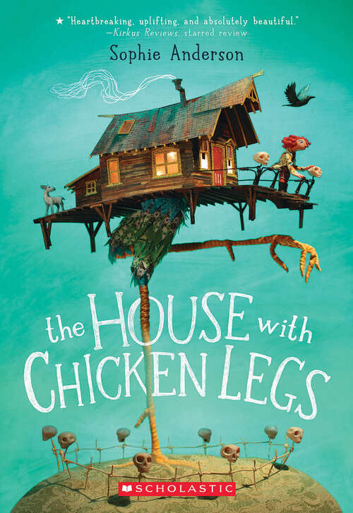 Book cover of The House With Chicken Legs