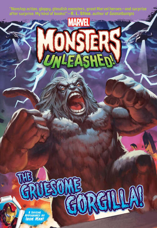 Book cover of Marvel Monsters Unleashed:: The Gruesome Gorgilla!