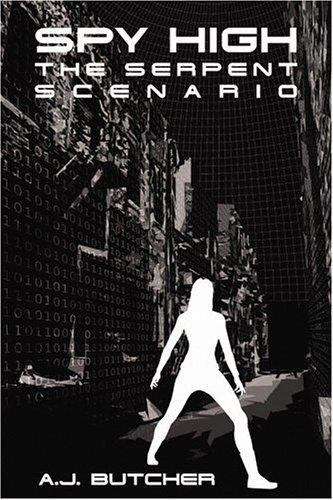 Book cover of Spy High: The Serpent Scenario