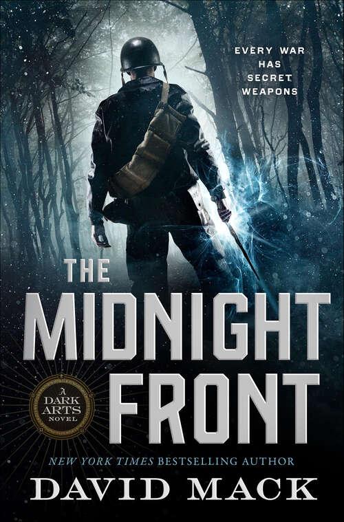 Book cover of The Midnight Front: A Dark Arts Novel (Dark Arts #1)