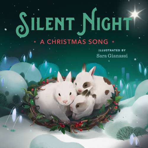 Book cover of Silent Night: A Christmas Song