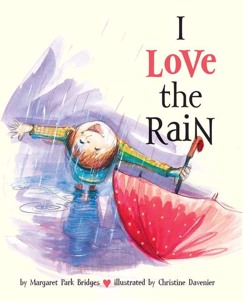 Book cover of I Love the Rain