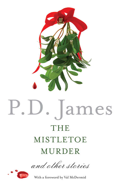 Book cover of The Mistletoe Murder and Other Stories