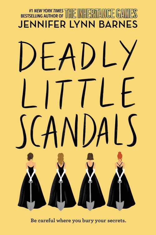 Book cover of Deadly Little Scandals (Debutantes #2)