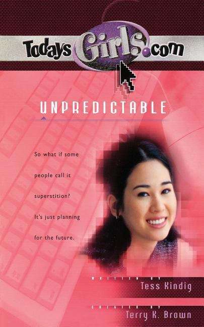 Unpredictable (TodaysGirls.com #11)