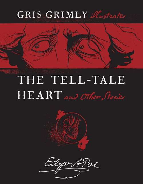 The Tell-tale Heart and Other Stories (Abridged and Adapted)