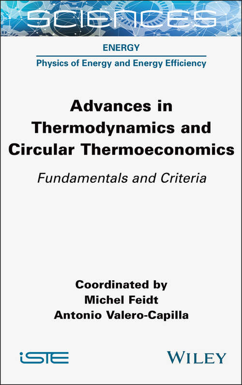 Book cover of Advances in Thermodynamics and Circular Thermoeconomics: Fundamentals and Criteria