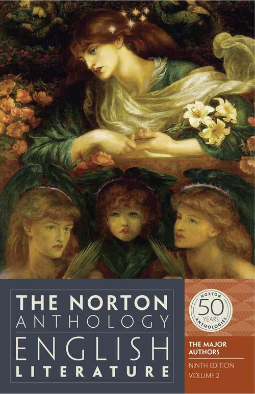 Norton Anthology of English Literature: The Major Authors, Volume 2 (Ninth Edition)