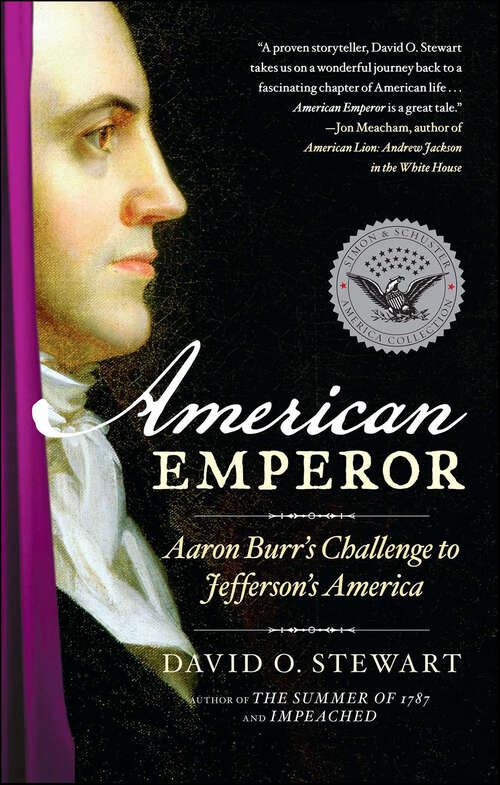 Book cover of American Emperor: Aaron Burr's Challenge to Jefferson's America