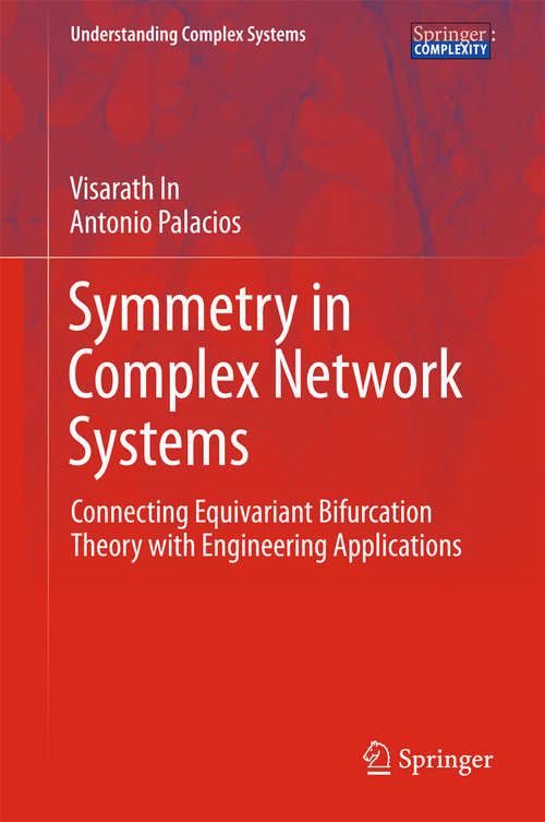 Book cover of Symmetry in Complex Network Systems