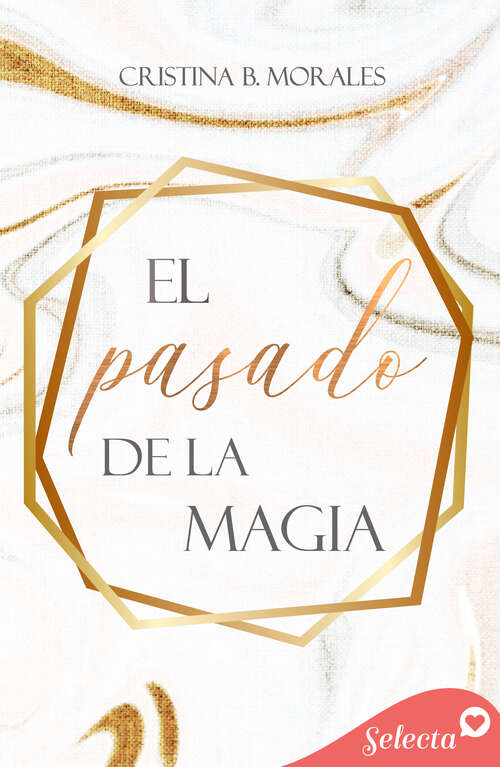 Book cover of El pasado de la magia