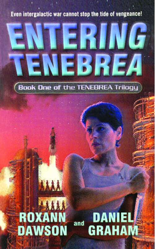 Book cover of Entering Tenebrea (Tenebrea Trilogy #1)