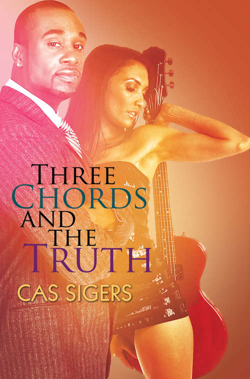 Book cover of Three Chords and the Truth