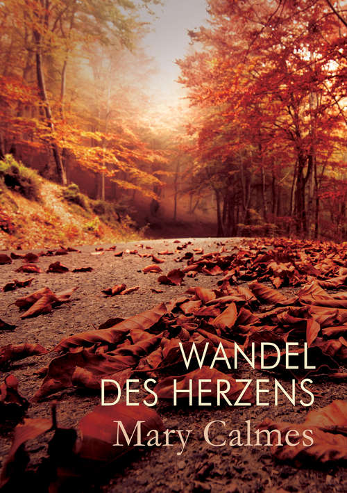 Book cover of Wandel des Herzens (Wandel des Herzens #1)