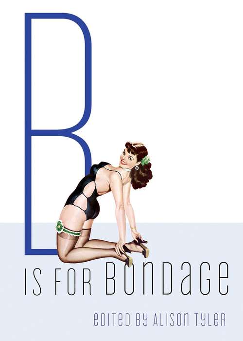 Book cover of B Is for Bondage