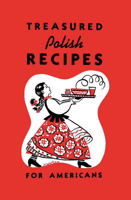 Book cover of Treasured Polish Recipes For Americans