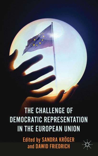 Book cover of The Challenge of Democratic Representation in the European Union