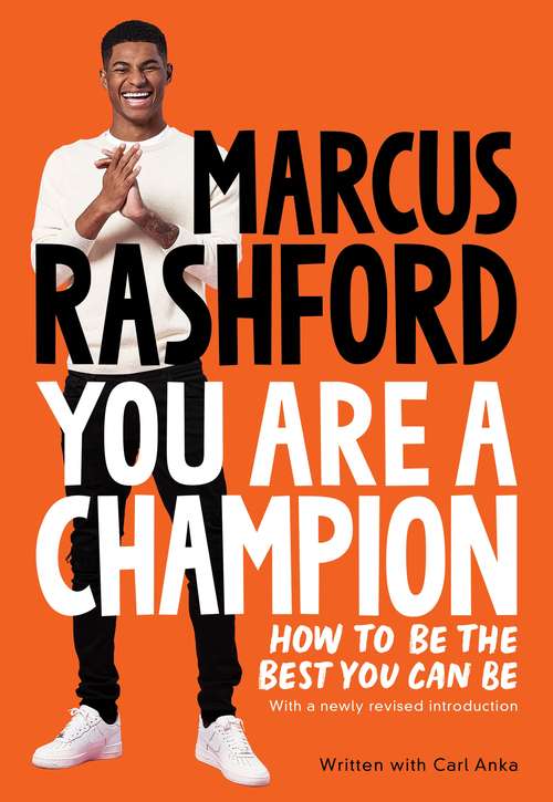 Book cover of You Are a Champion: How to Be the Best You Can Be