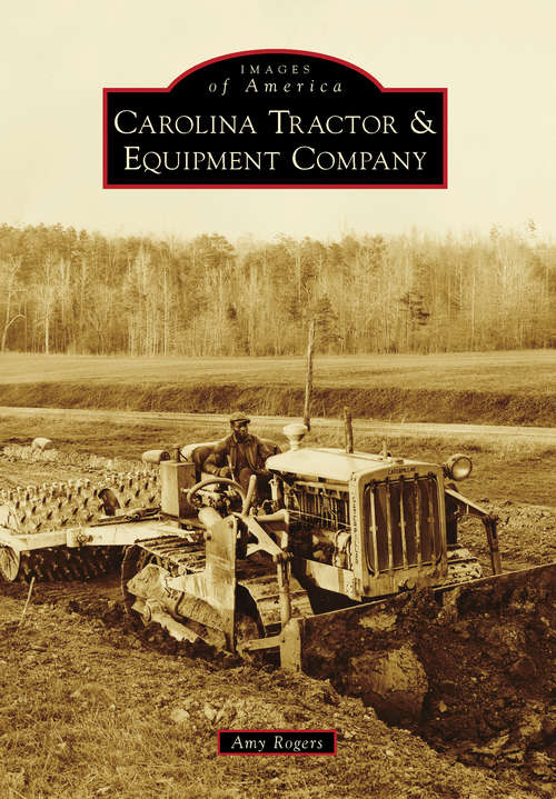 Carolina Tractor & Equipment Company