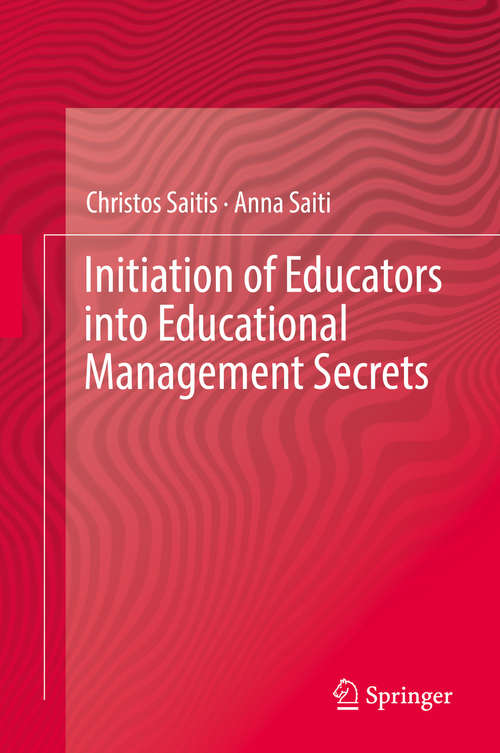 Book cover of Initiation of Educators into Educational Management Secrets