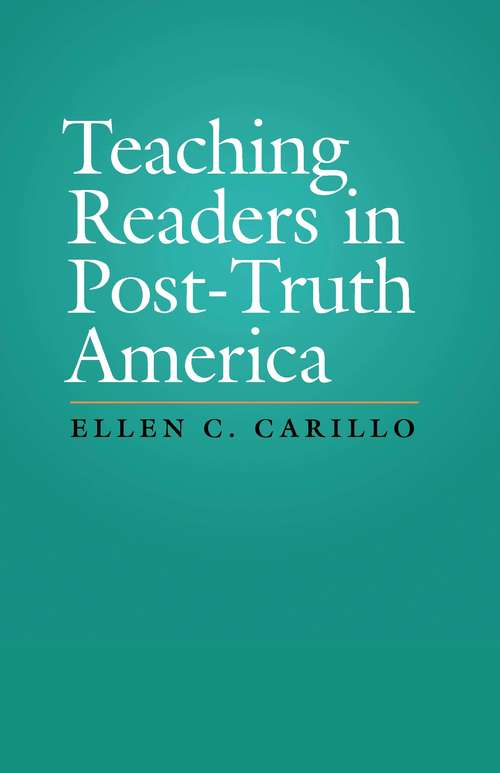 Teaching Readers in Post-Truth America