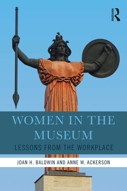 Women in the Museum: Lessons from the Workplace
