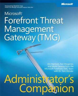 Book cover of Microsoft® Forefront™ Threat Management Gateway (TMG) Administrator's Companion
