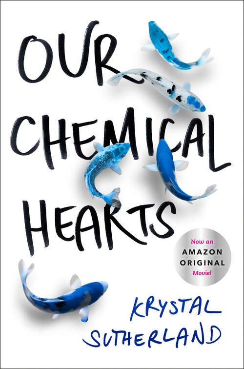 Book cover of Our Chemical Hearts