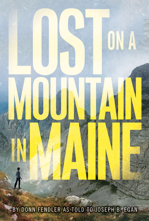 Book cover of Lost on a Mountain in Maine