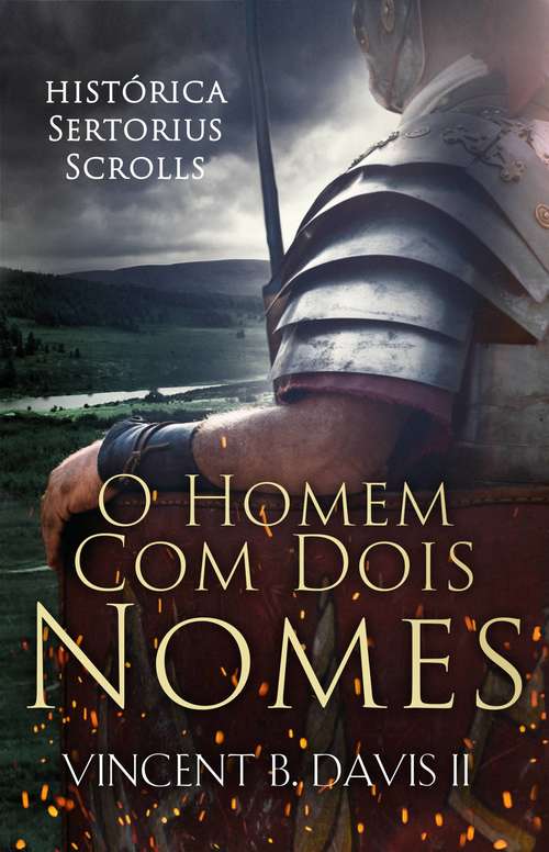 Book cover of O Homem Com Dois Nomes
