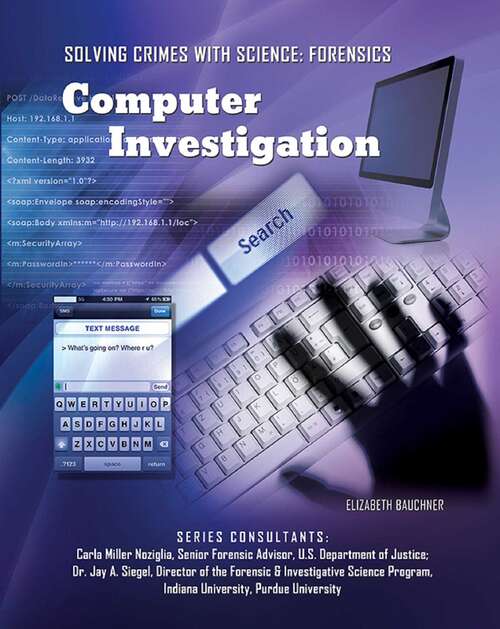 Book cover of Computer Investigation (Solving Crimes With Science: Forensics #12)