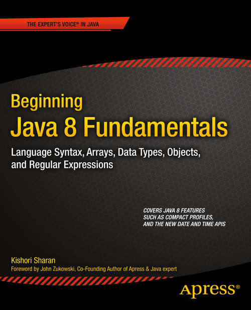 Book cover of Beginning Java 8 Fundamentals