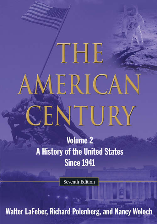 The American Century: Volume 2