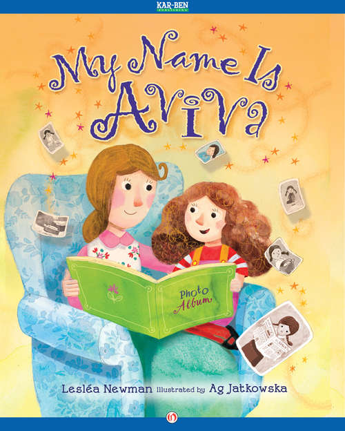 Book cover of My Name Is Aviva: Read-aloud Edition