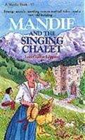 Book cover of Mandie and the Singing Chalet (Mandie, Book #17)