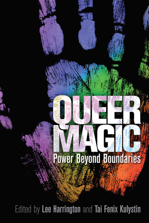 Book cover of Queer Magic: Power Beyond Boundaries