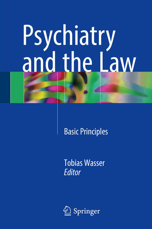 Book cover of Psychiatry and the Law