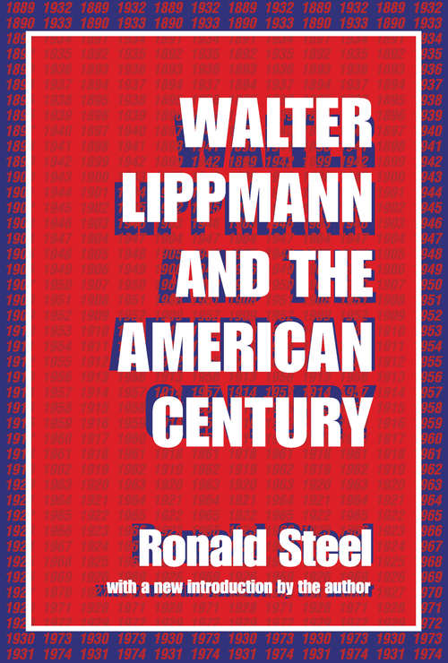 Book cover of Walter Lippmann and the American Century