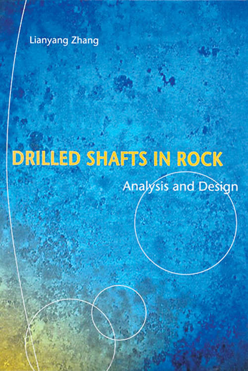 Drilled Shafts in Rock