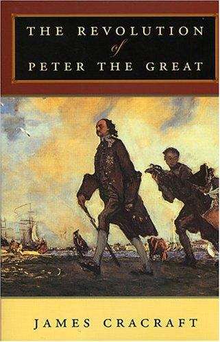 Book cover of The Revolution Of Peter The Great