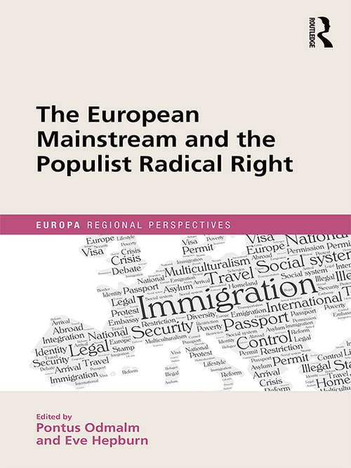 Book cover of The European Mainstream and the Populist Radical Right (Europa Regional Perspectives)