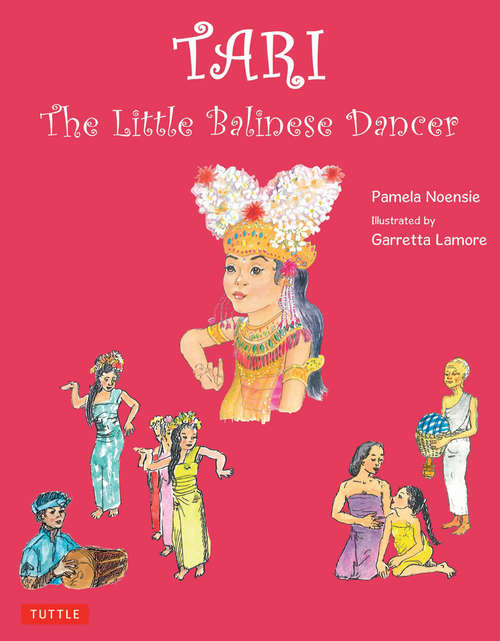 Book cover of Tari: The Little Balinese Dancer