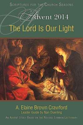 Book cover of The Lord Is Our Light