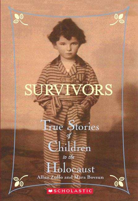 Book cover of Survivors: True Stories of Children in the Holocaust