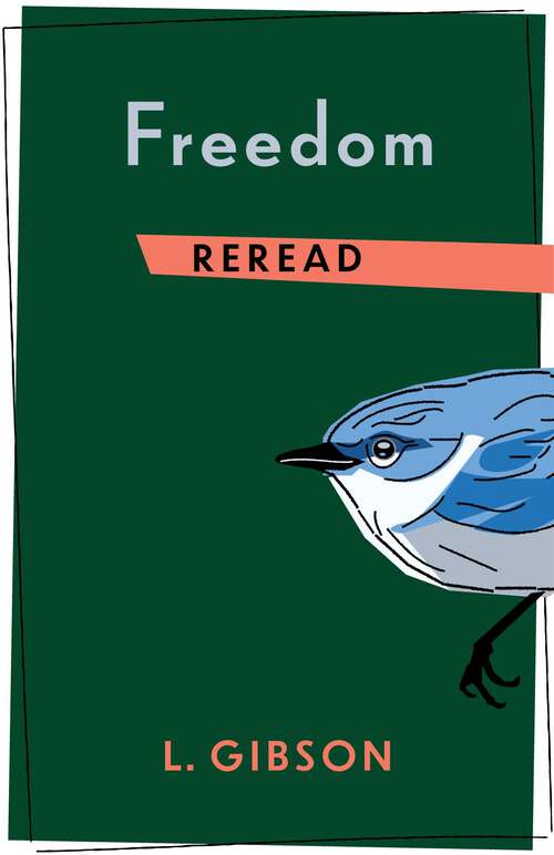 Book cover of Freedom Reread (Rereadings)