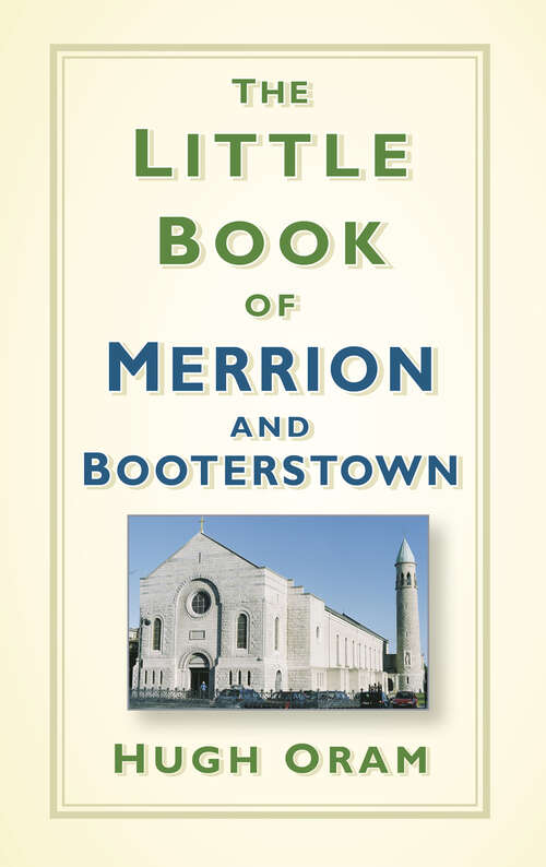 Book cover of The Little Book of Merrion and Booterstown